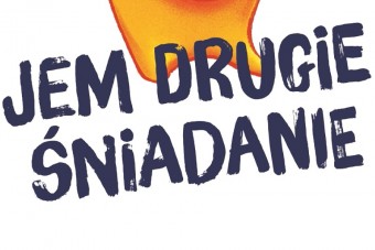 Kampania „Jem Drugie Śniadanie”
