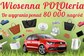 Wiosenna POLOteria – do wygrania ponad 80 000 nagród!