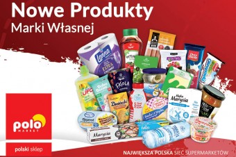 Nowe produkty dobrze znanych marek własnych POLOmarketu