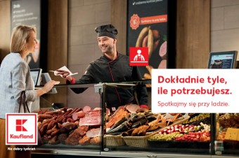 Kaufland z nowymi kampaniami wizerunkowymi i produktowymi