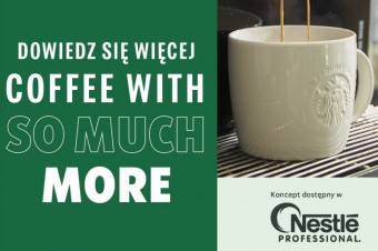 Nestlé Professional startuje w Polsce z ofertą We Proudly Serve Starbucks®
