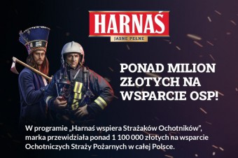Ponad milion złotych na wsparcie Ochotniczych Straży Pożarnych od marki Harnaś