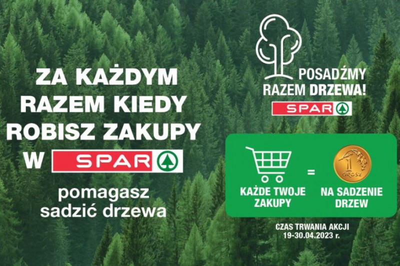 SPAR z akcją Posadźmy Razem Drzewa. Więcej drzew, więcej czystego powietrza