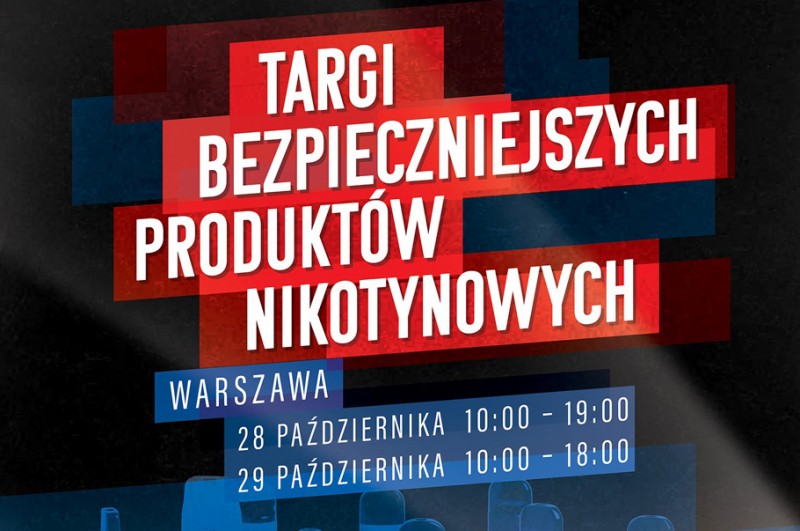 Vapexpro - Targi Bezpieczniejszych Produktów Nikotynowych