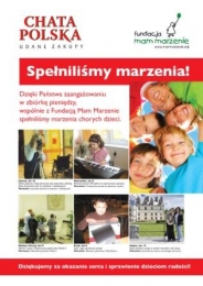 Chata Polska już od roku spełnia marzenia