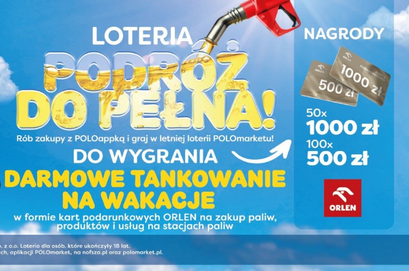 POLOmarket z letnią loterią „Podróż do pełna!”