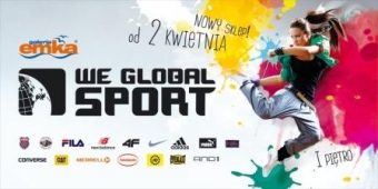 WE GLOBAL SPORT w Galerii EMKA