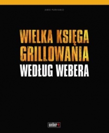 Wielka księga grillowania według Webera